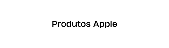 Produtos Apple